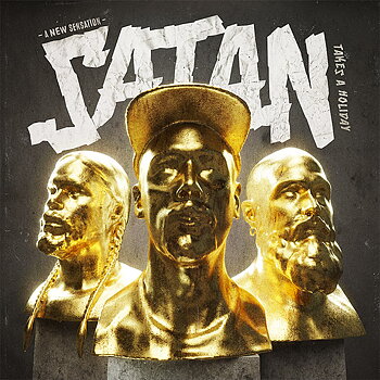 SATAN TAKES A HOLIDAY - A NEW SENSATION (DIGIPACK CD)