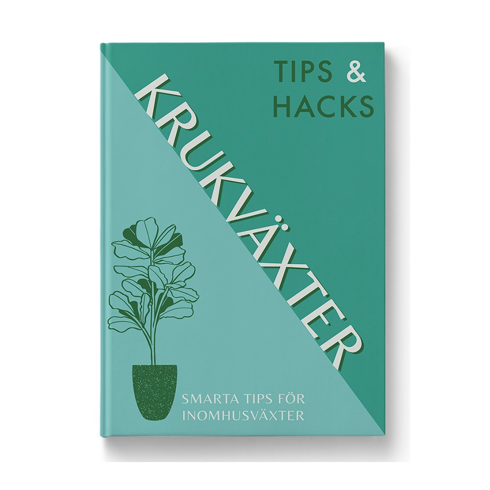 Tips & Hacks Krukväxter