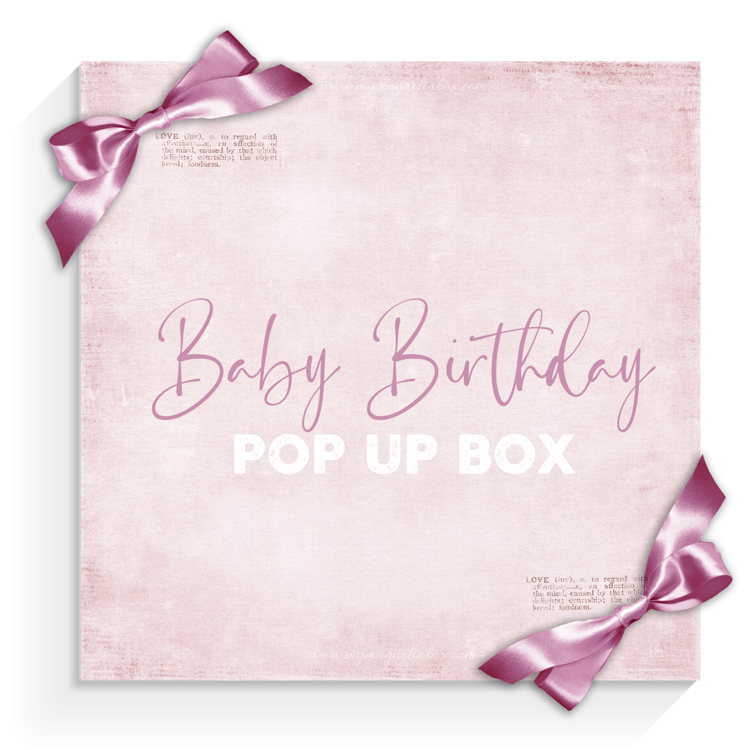 MAGNOLIA -POP UP BOX Baby Birthday 2022