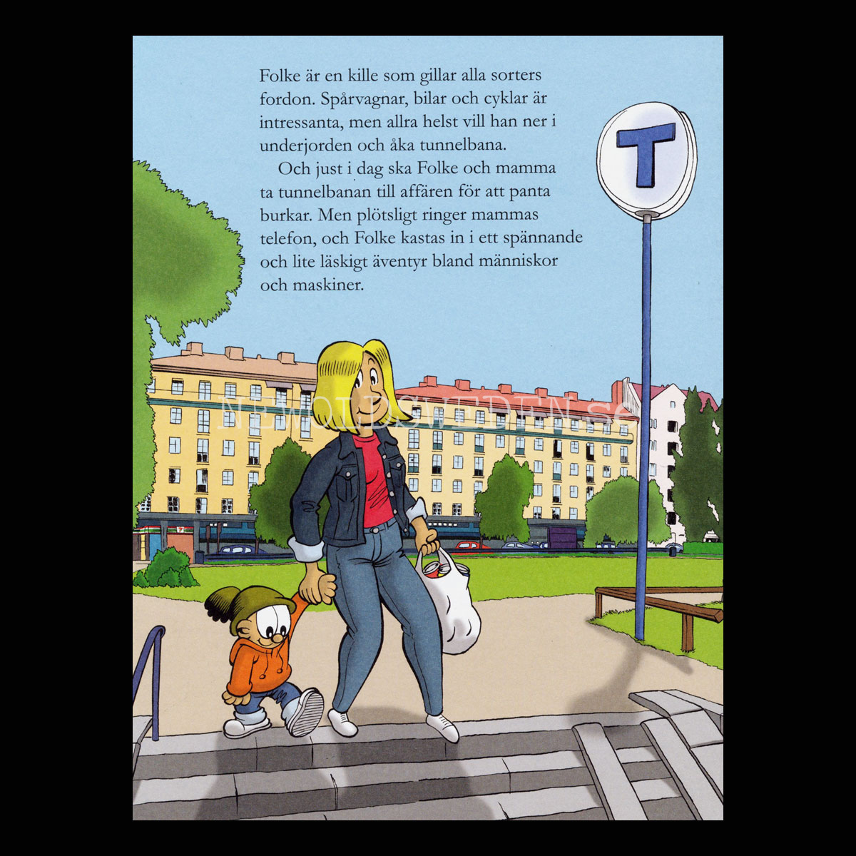Folke missar tunnelbanan Del 1 - H09 - 3