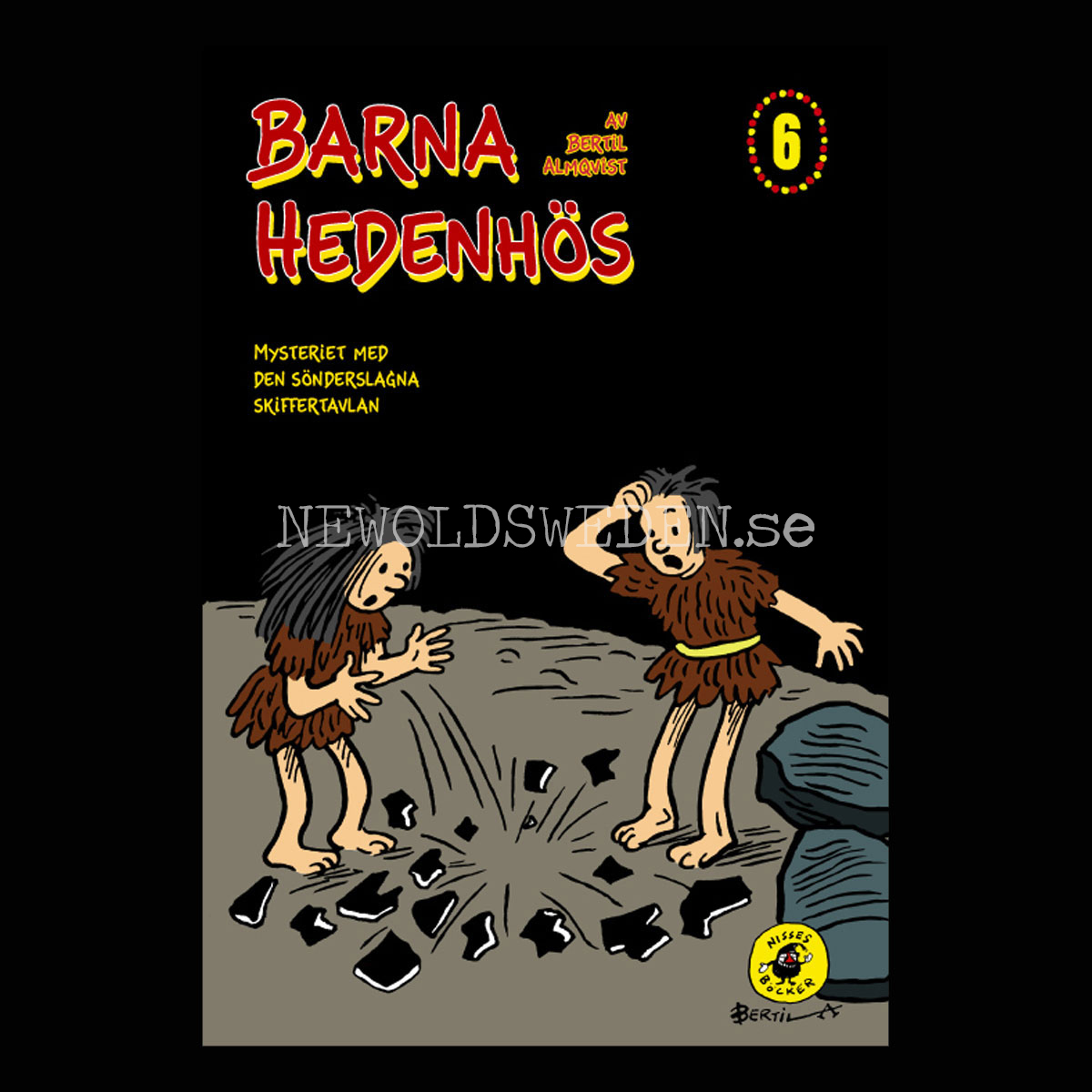 BARNA HEDENHÖS FÅR LÅNGA NÄSOR Del 6 - H09 - 2