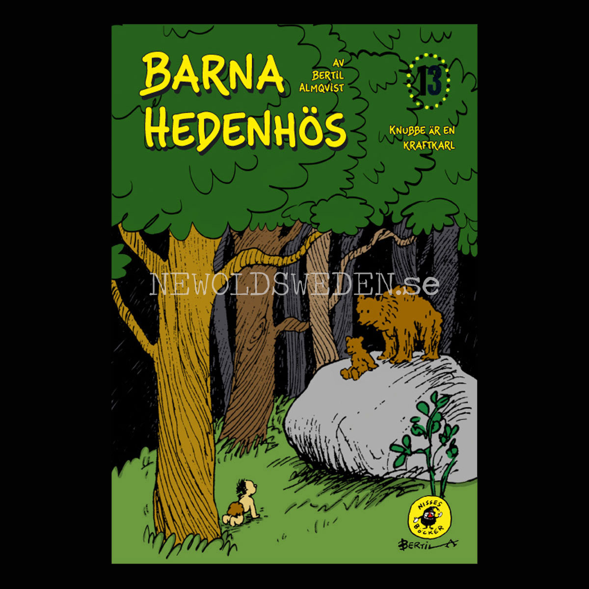HISTORIEN OM BARNA HEDENHÖS Del 13 - H12 - 2