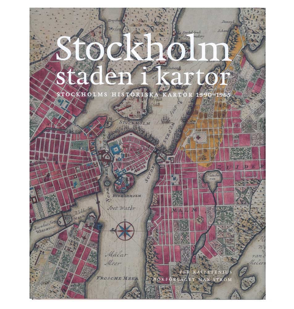 Stockholm, staden i kartor