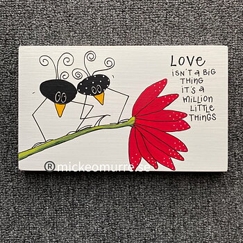 Love isn’t a big thing it’s a million little things