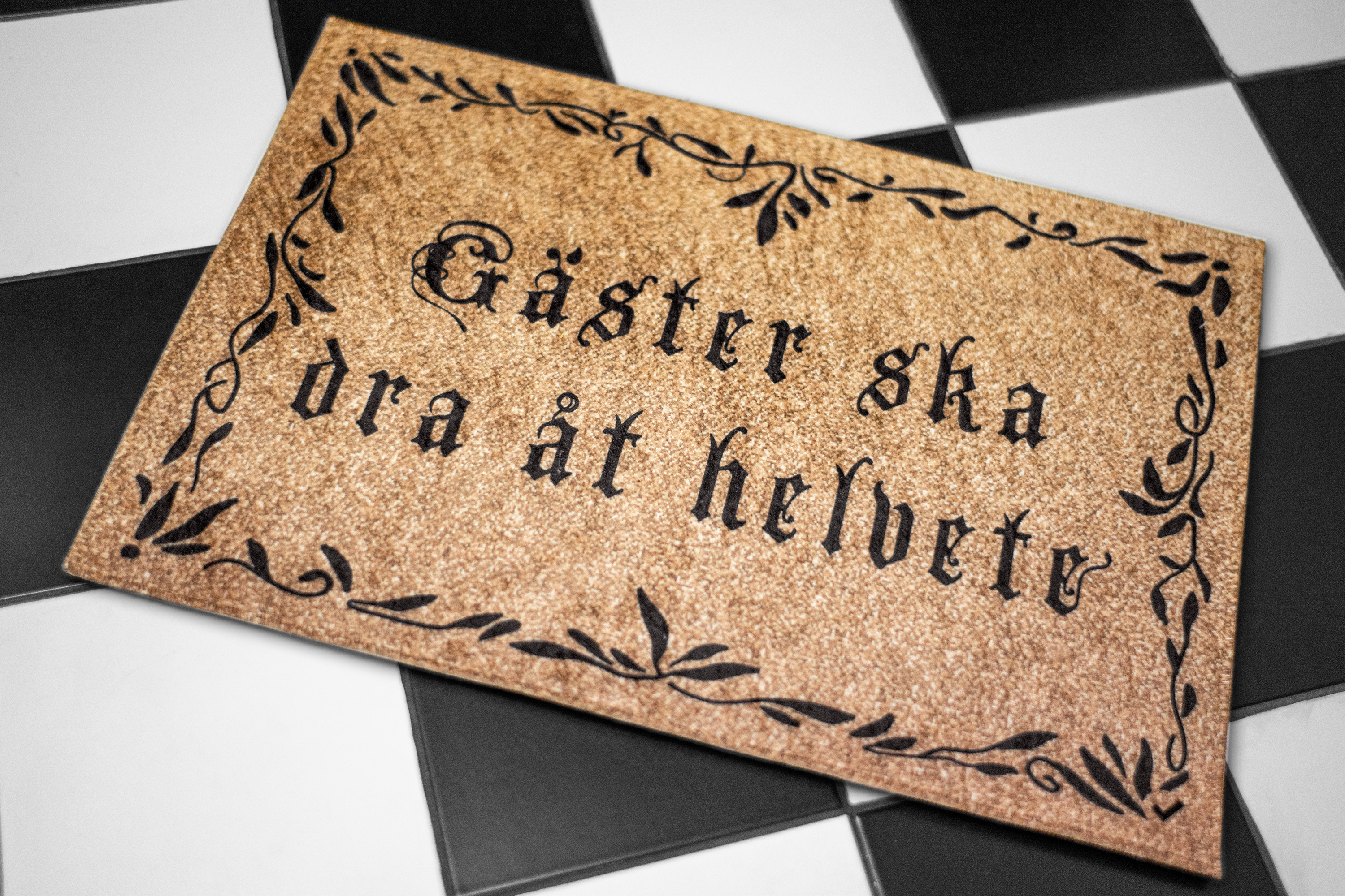 Dörrmatta brun - Gäster Ska Dra Åt Helvete - 4