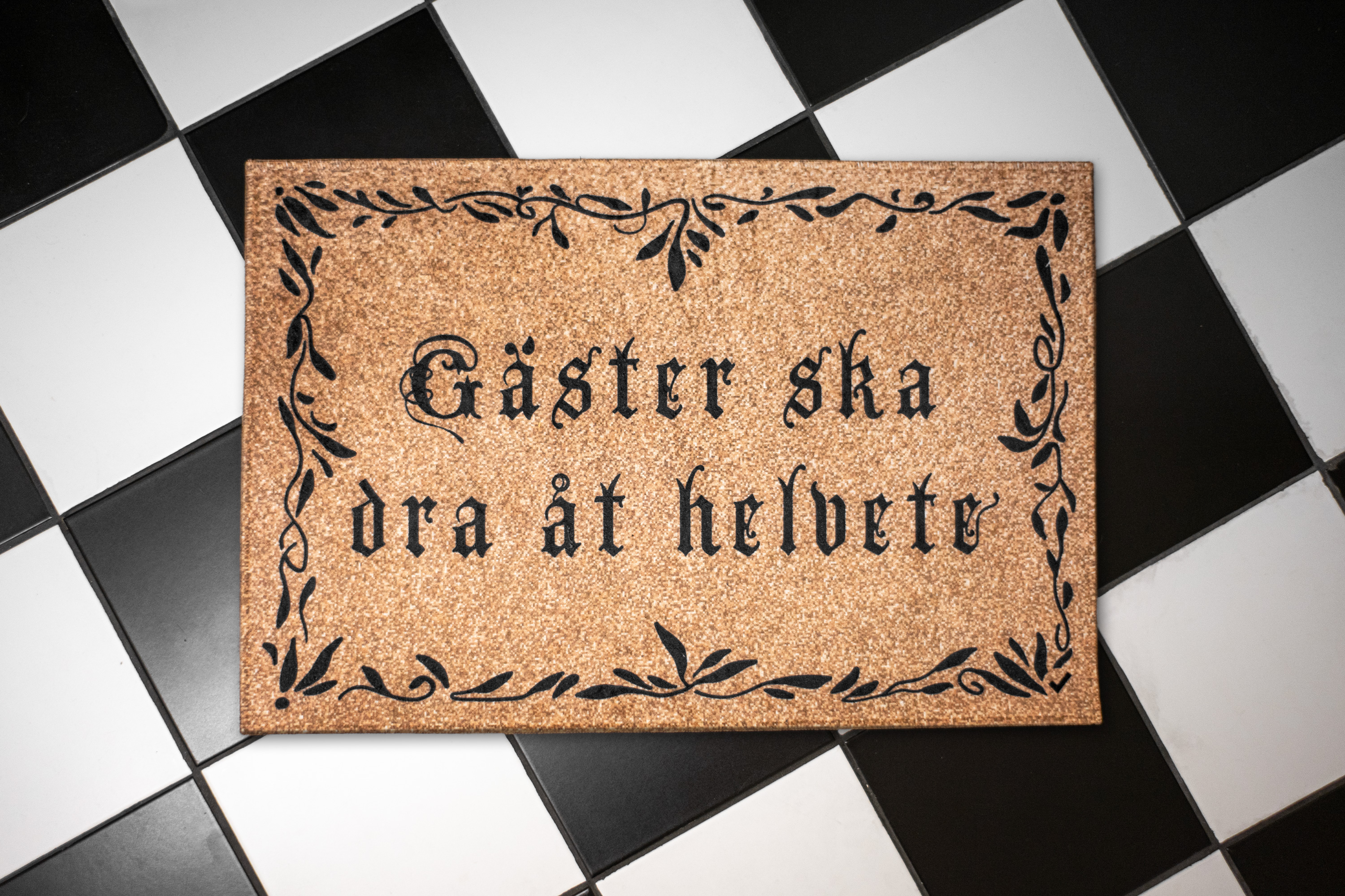 Dörrmatta brun - Gäster Ska Dra Åt Helvete - 2