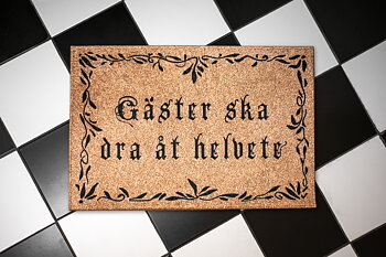Dörrmatta brun - Gäster Ska Dra Åt Helvete