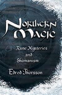 Northern Magic: Rune Mysteries and Shamanism - Häftad, Engelska - Edred Thorsson