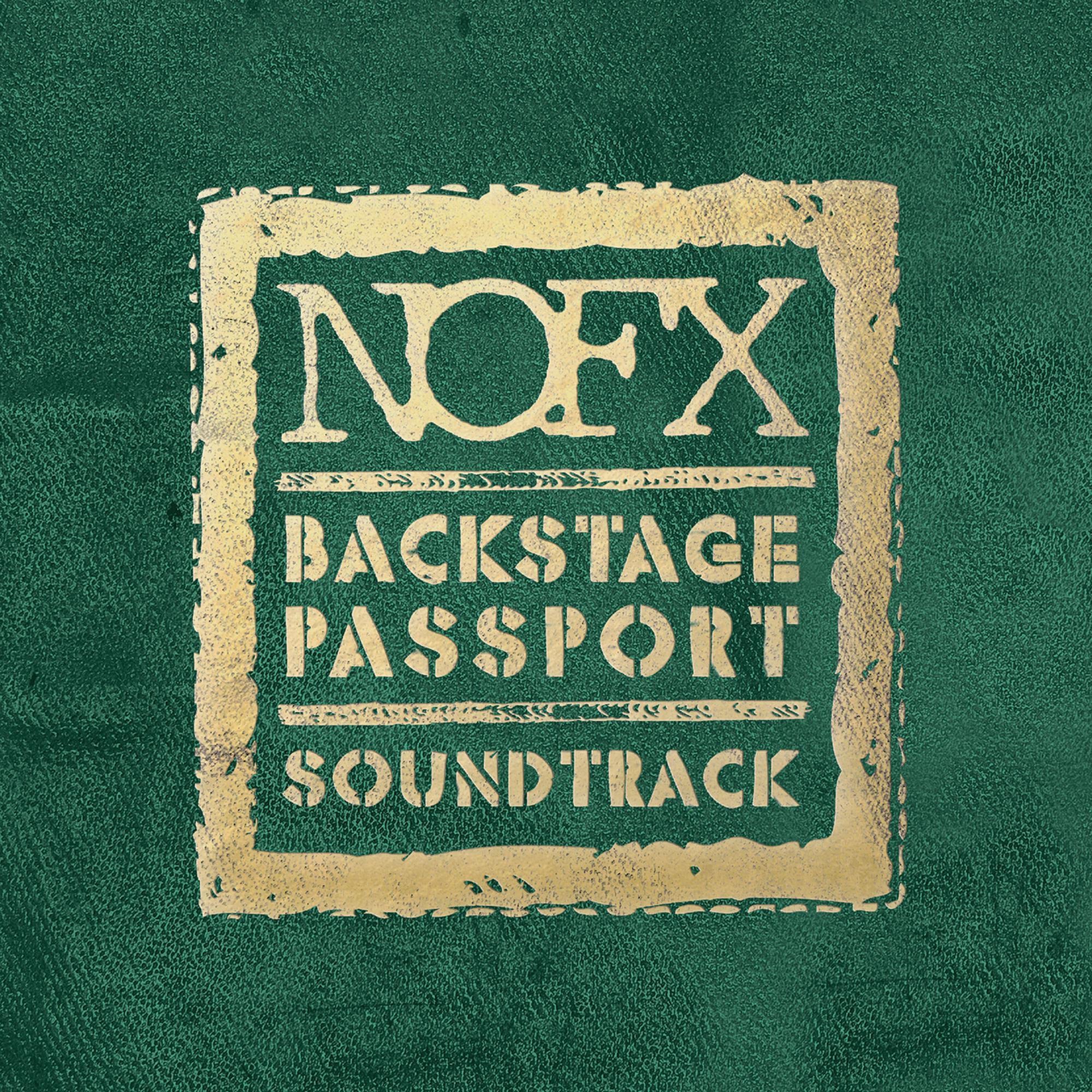 NOFX – Backstage Passport Soundtrack - LP