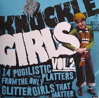Knuckle Girls Vol. 2 - 14 Pugilistic Platters - Samlings LP