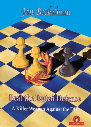 Beat the Dutch Defense – A Killer Weapon