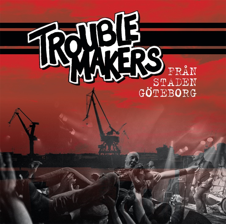 Troublemakers från staden Göteborg - Bok