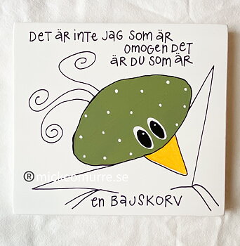 Det är inte jag som är omogen det är du som är en bajskorv 