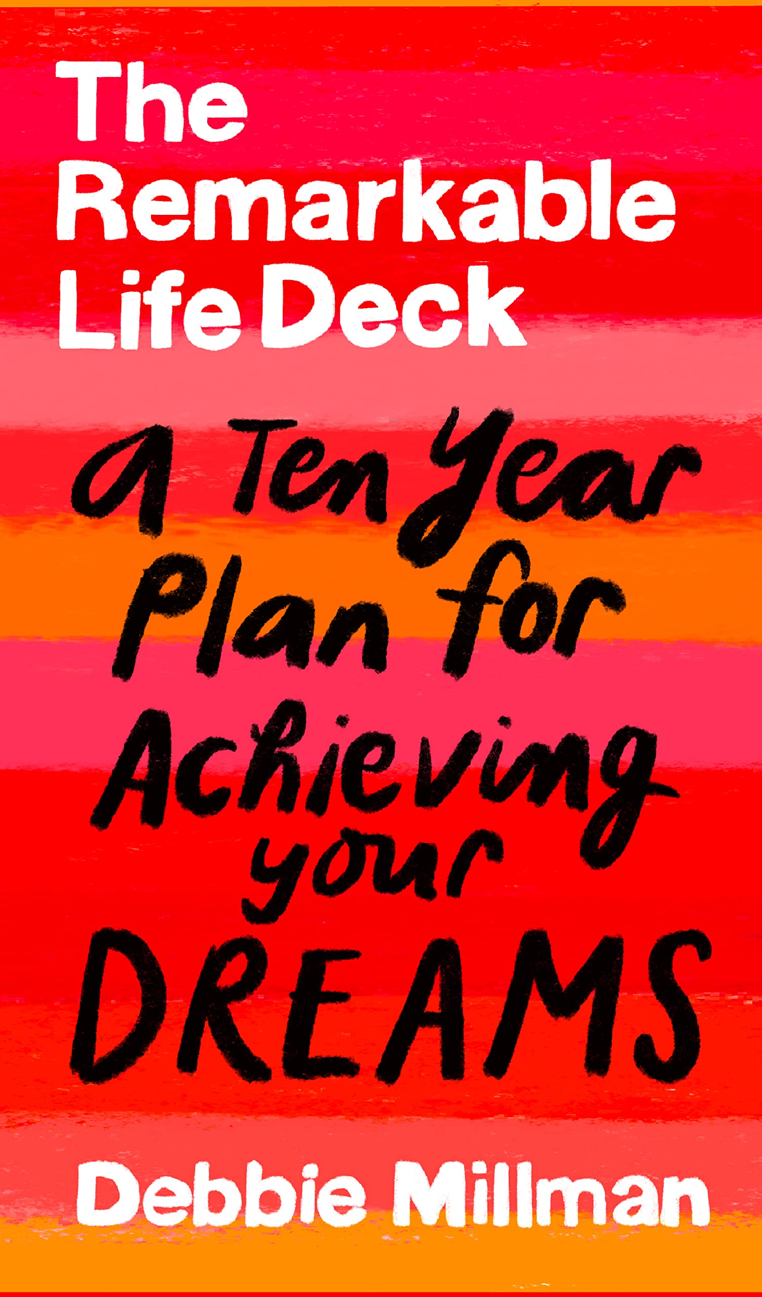 The Remarkable Life Deck. Cards, guidebook, workbook.