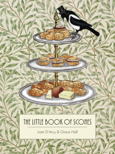The Little Book of Scones : Meet the 21st-Century Scone