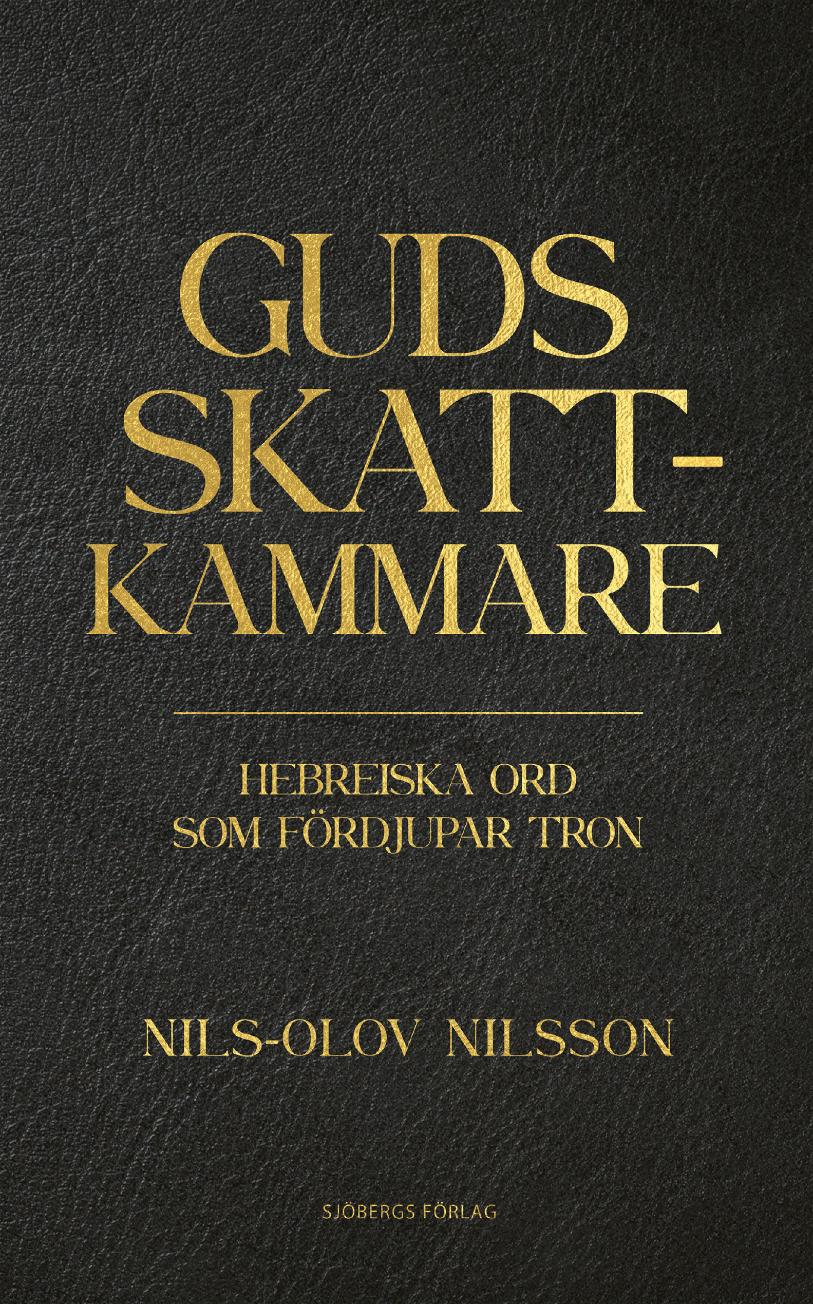 Guds skattkammare - Nils-Olov Nilsson - 2
