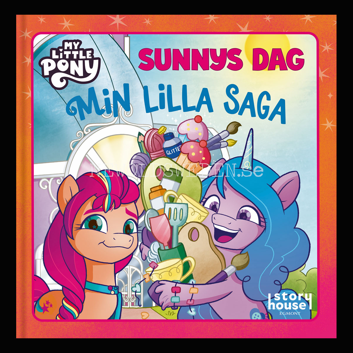 MIN LILLA SAGA - MY LITTLE PONNY SUNNYS DAG - H12 - 2