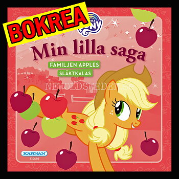 MIN LILLA SAGA - MY LITTLE PONNY FAMILJEN APPELS SLÄKTKALAS - H12