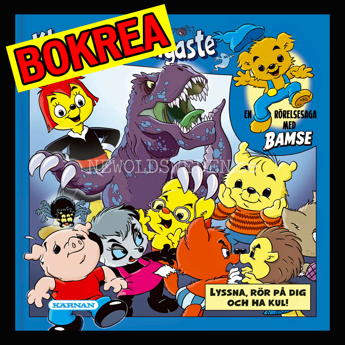 BAMSE - KLASSENS LÄSKIGASTE RÖRELSESAGA MED BAMSE - H02