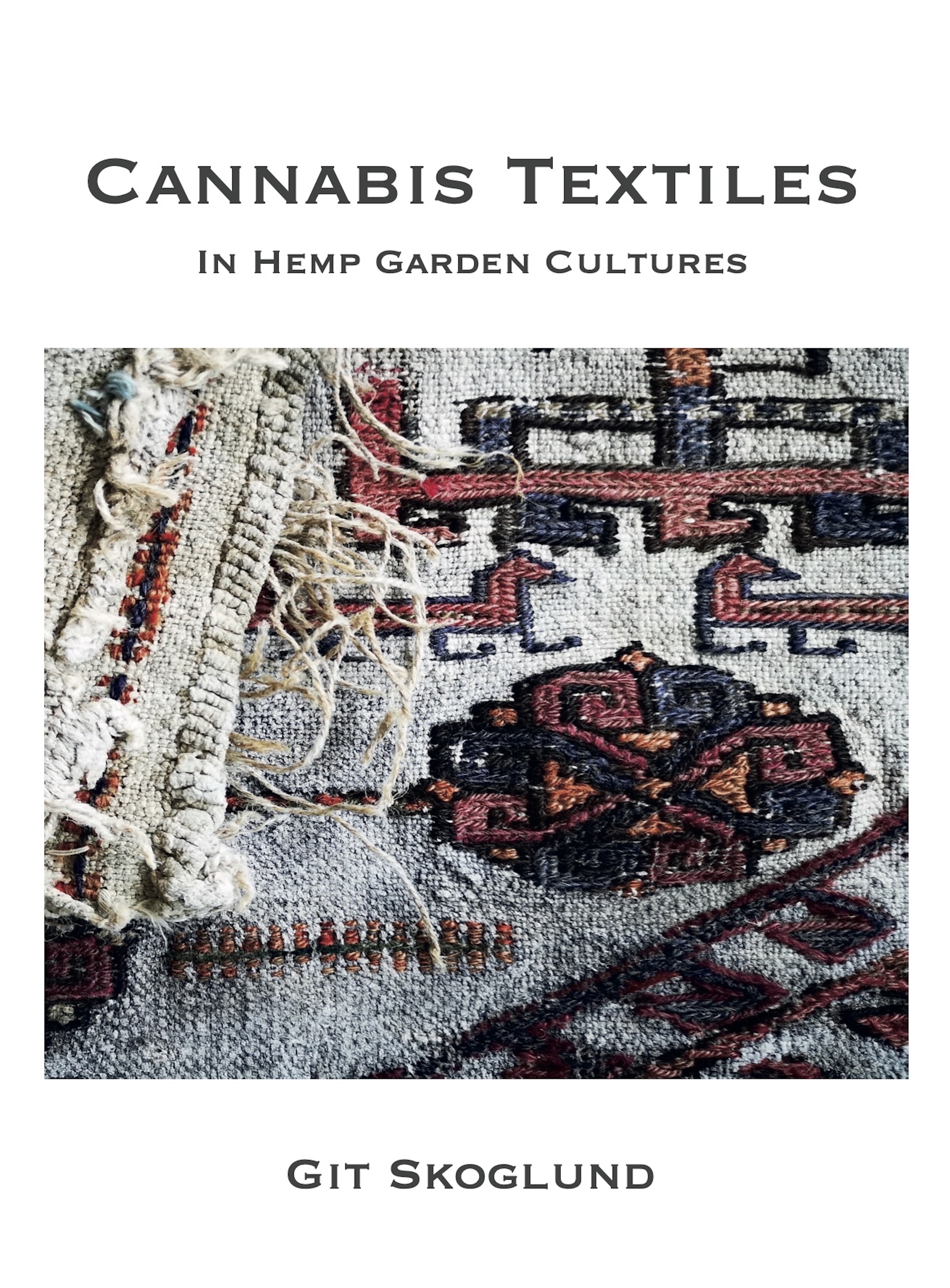 Cannabis Textiles In Hemp Garden Cultures