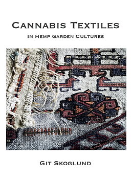 Cannabis Textiles In Hemp Garden Cultures