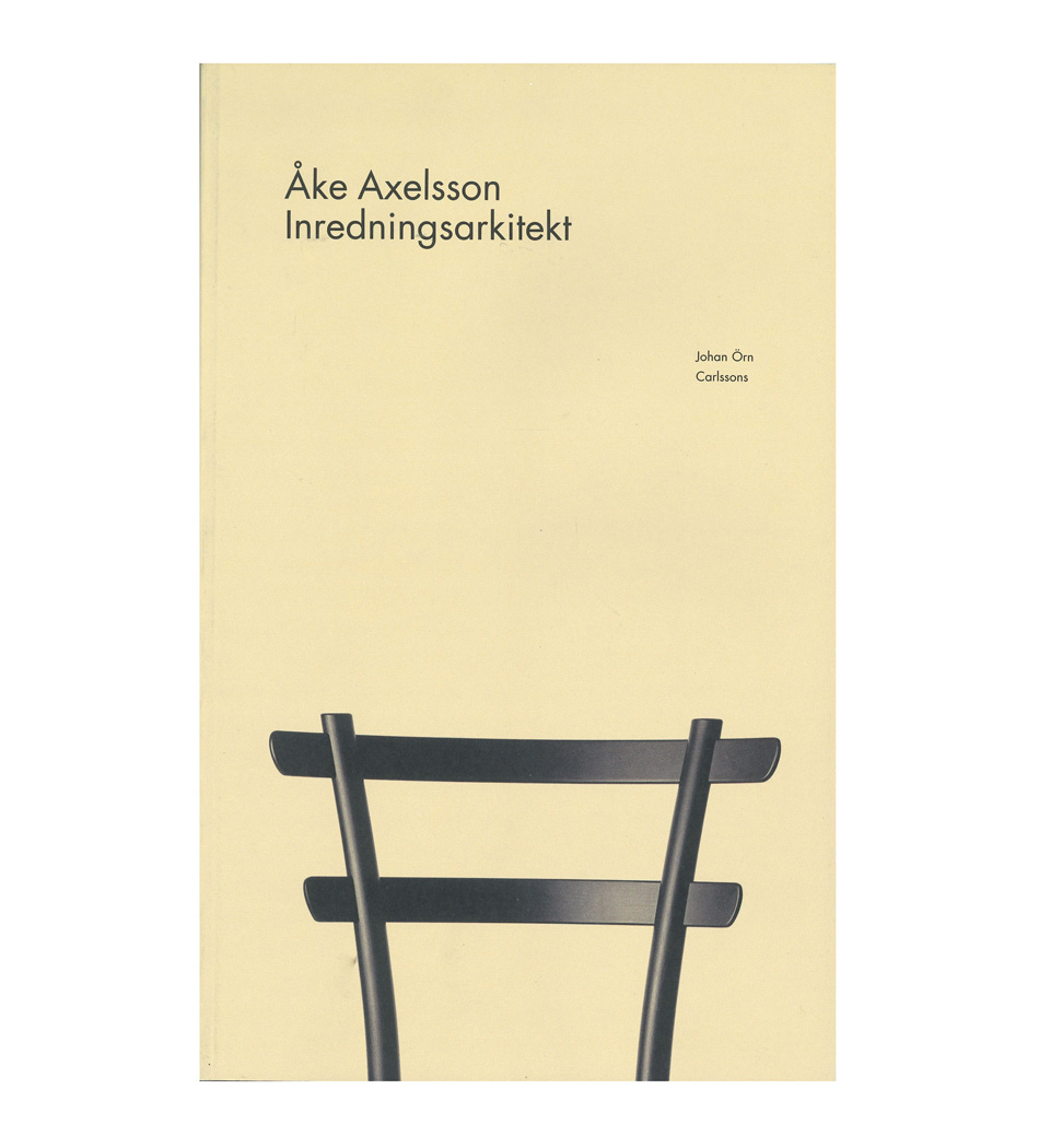 Åke Axelsson: Inredningsarkitekt