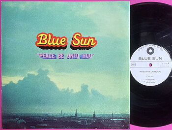 BLUE SUN - Peace be unto you Danish-orig LP 1970