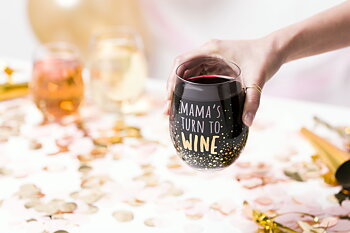 "Mama's Turn to Wine" Wine Glass