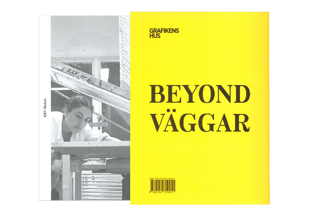 Grafikens Hus: Utan väggar / Beyond Walls - 4