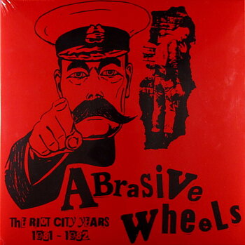 Abrasive Wheels - Riot City Years 1981-1982 - LP