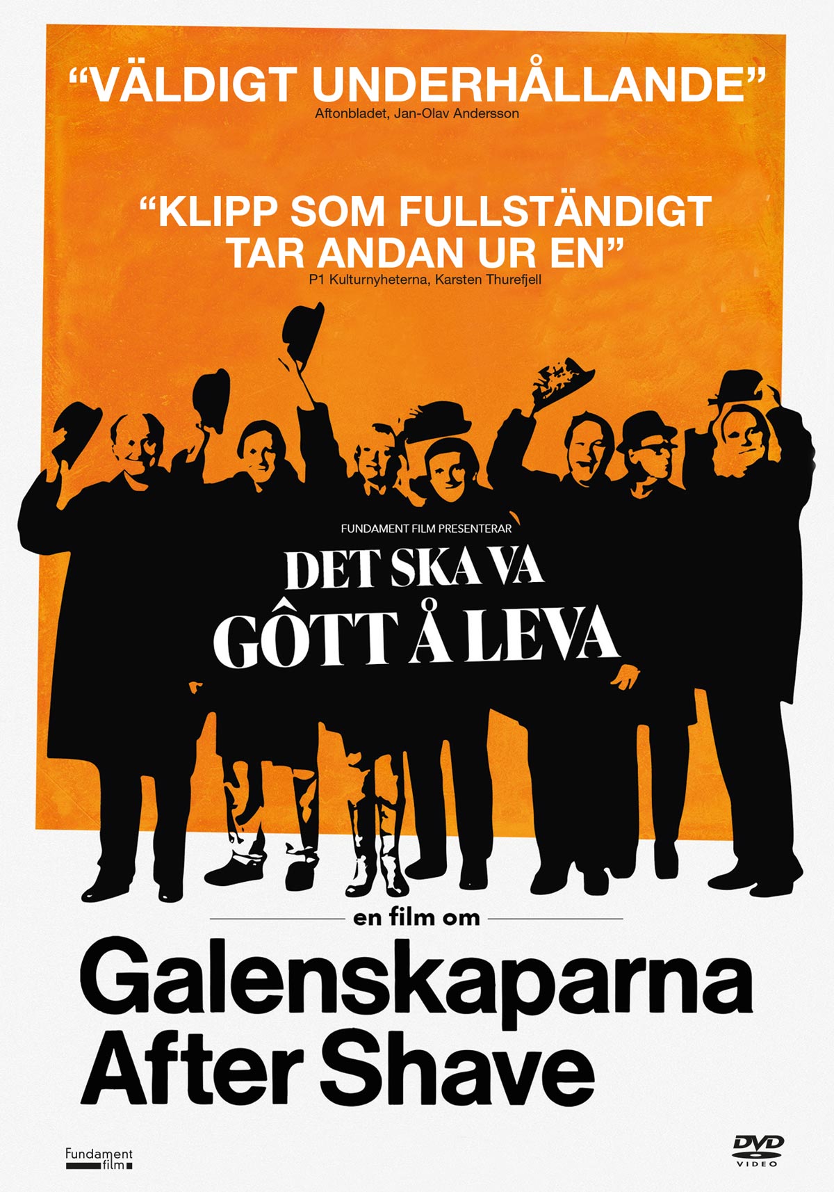 Galenskaparna Aftershave - Det Ska Va Gött Å Leva