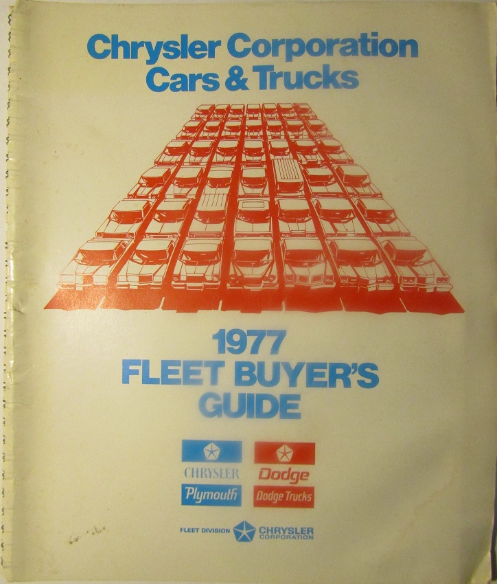 1977  Chrysler Corporation Cars & Trucks Fleet Buyer's Guide
