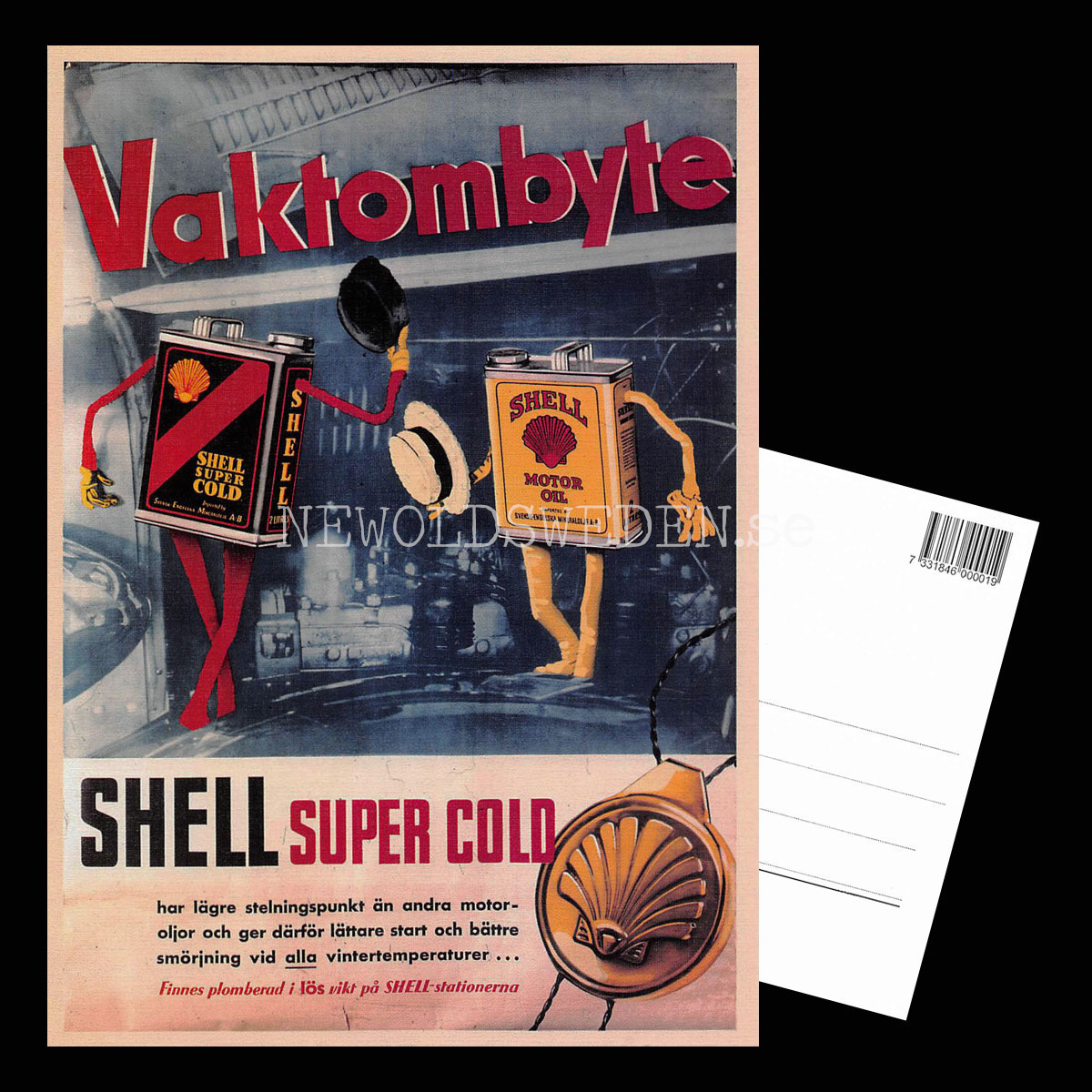 SHELL Vaktombyte - SHELL SUPER COLD - SHELL MOTOR-OIL - Vykort A5 - 3