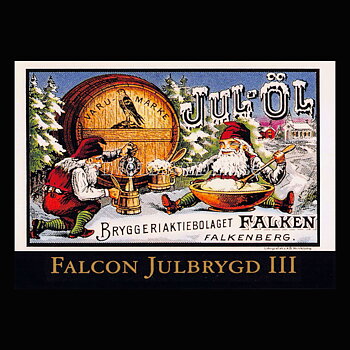FALKEN JUL-ÖL FALCON JULBRYGD III Falkenberg - Vykort A5