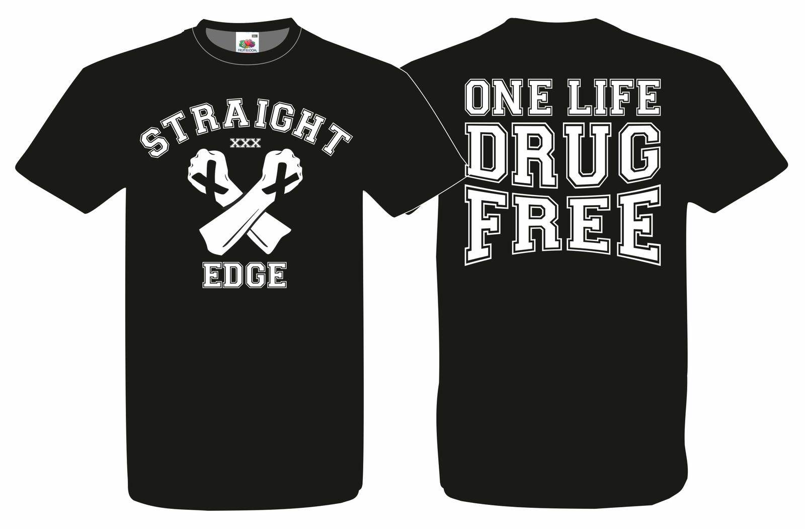 Hard and Smart Straight Edge One life drug free Tshirt