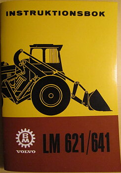 1972-1974 Volvo BM LM 621/641 Instruktionsbok 1.72