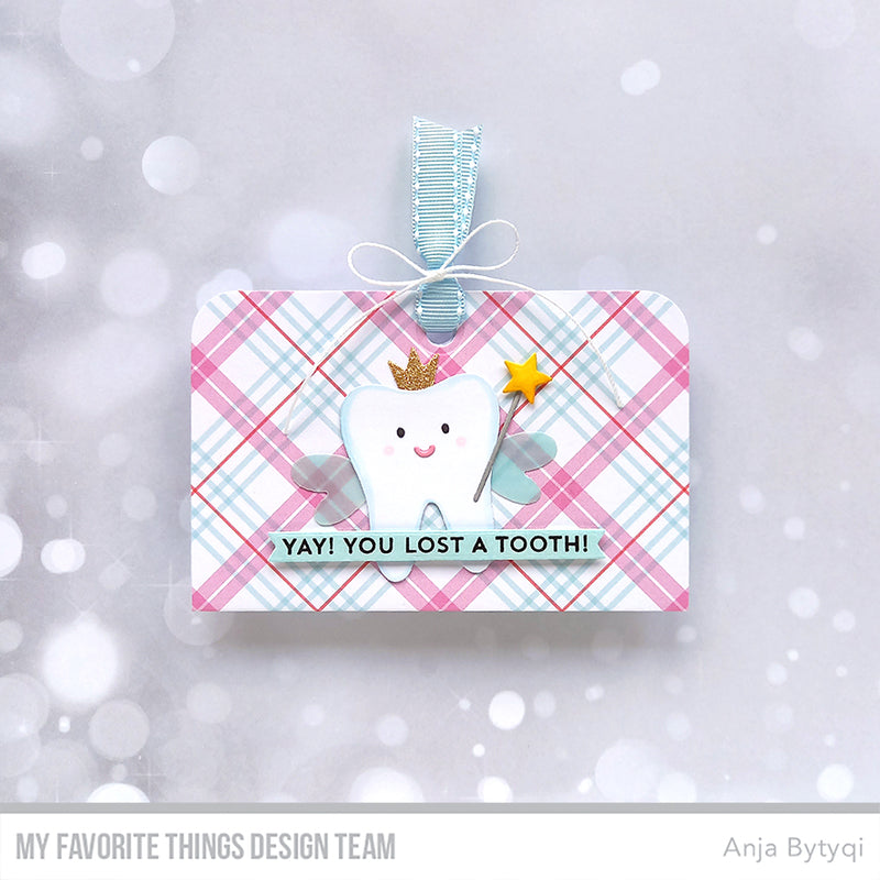 MY FAVORITE THINGS-Tooth Fairy Die-namics - 3