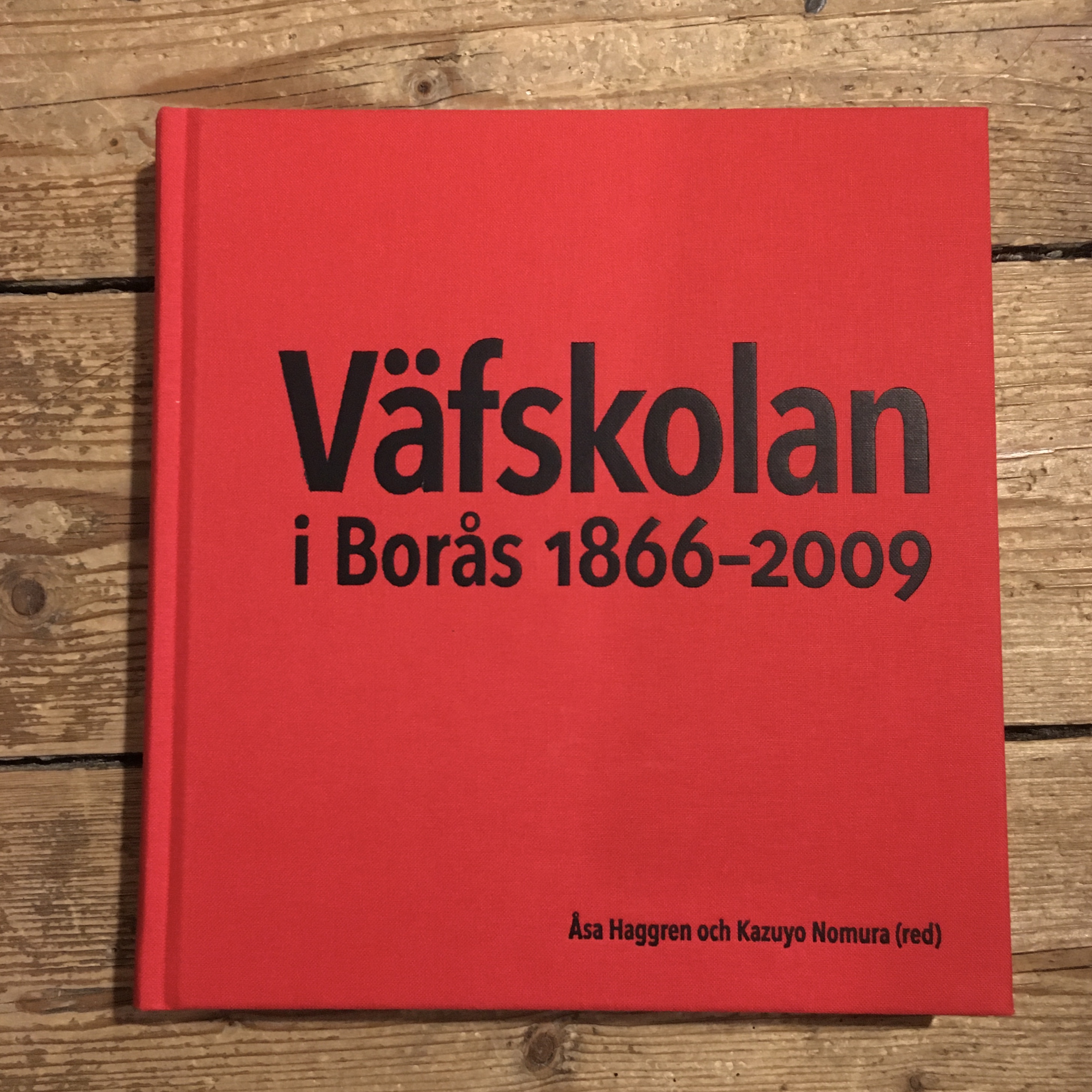 The book Väfskolan i Borås 1866-200