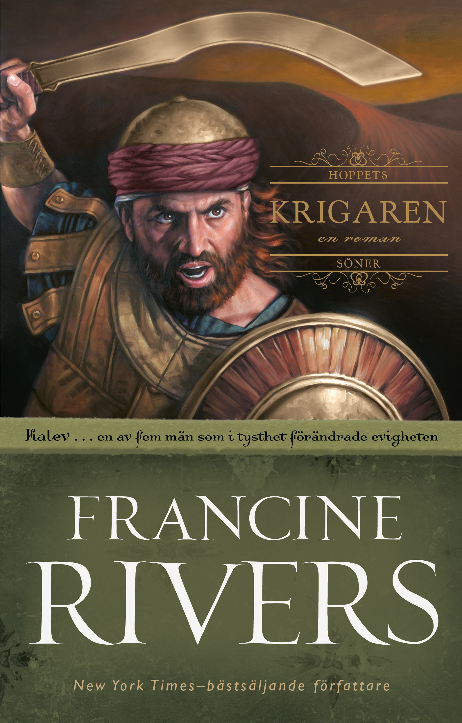 Krigaren - Francine Rivers