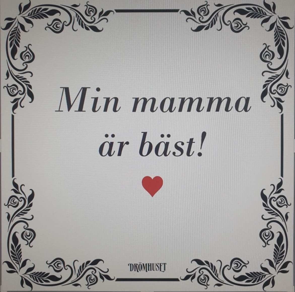   Disktrasa / Min Mamma är bäst!