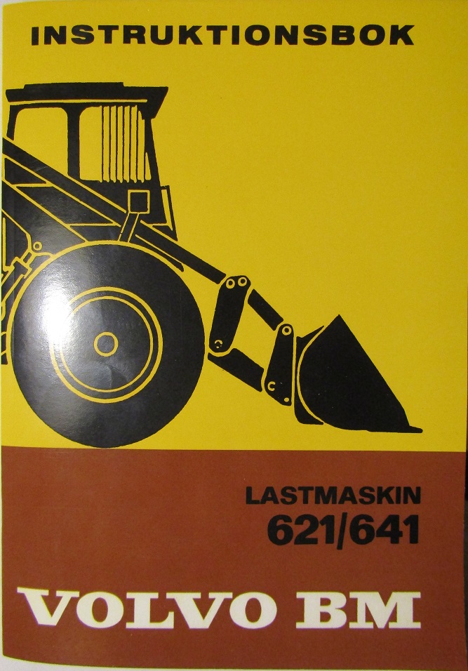 1978 Volvo BM LM 621/641 Instruktionsbok 2.78