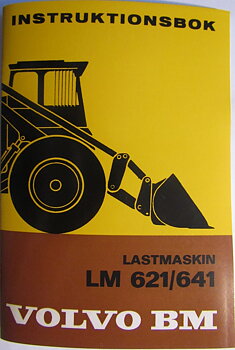 1974-1978 Volvo BM LM 621/641 Instruktionsbok 10.74