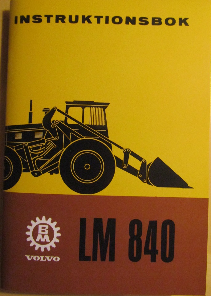 1966- Volvo BM LM 840 Instruktionsbok 8.66