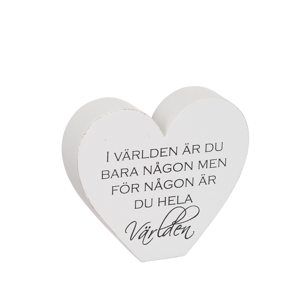 Stående hjärta, "I Världen är du bara någon" - 4