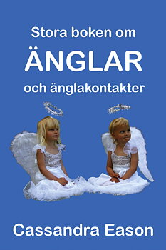 Stora boken om änglar och änglakontakter kunskap är nyckeln till insikt - Eason