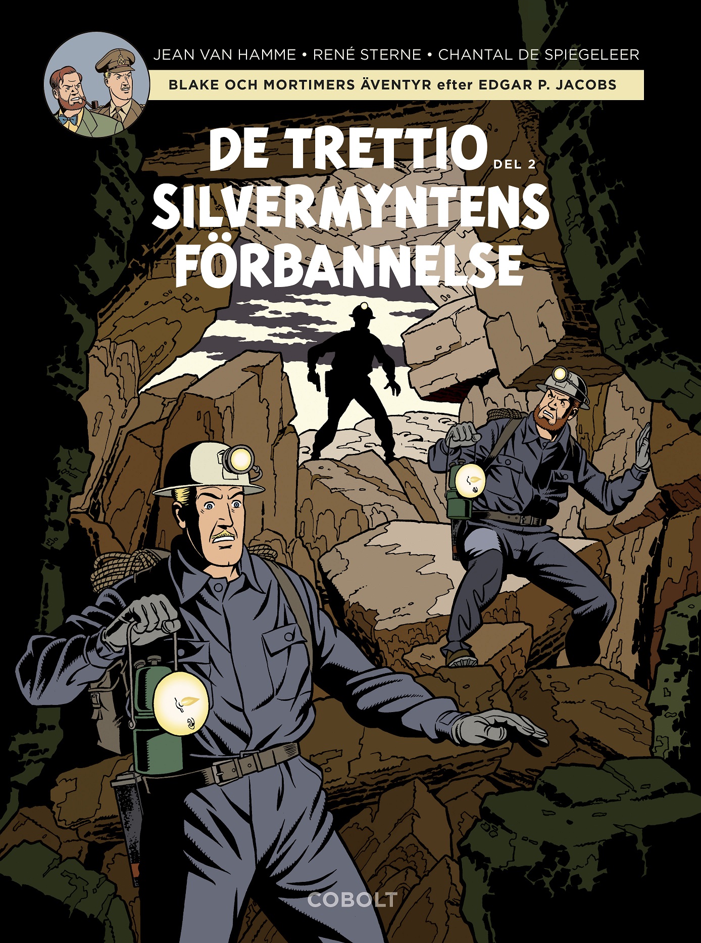Blake och Mortimer De trettio silvermyntens förbannelse Del 2