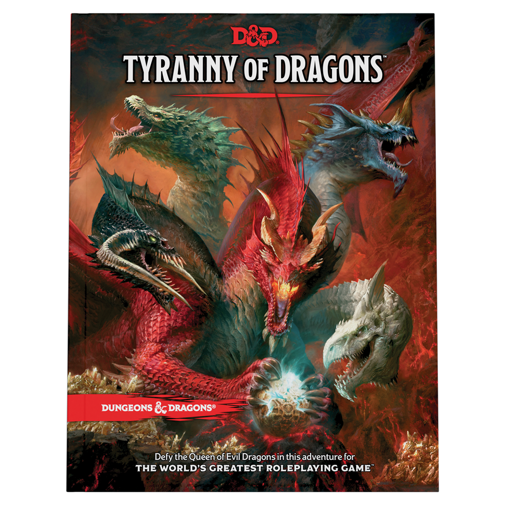 Dungeons & Dragons - Tyranny of Dragons: Evergreen Version