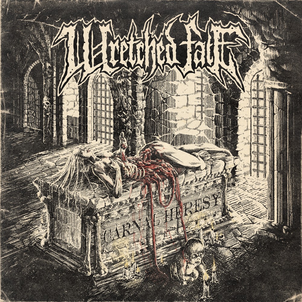 WRETCHED FATE - Carnal Heresy CD