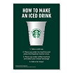 Starbucks A4 skylt How to make an iced drink.