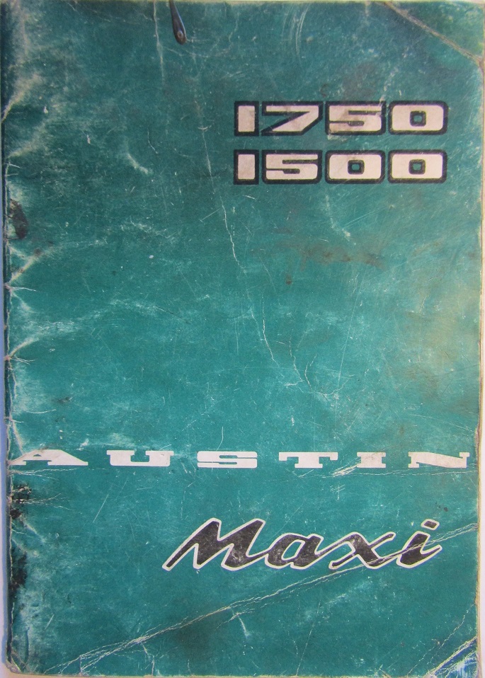 1971 Austin Maxi 1750 1500 Instruktionsbok